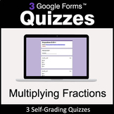 Multiplying Fractions - 3 Google Forms Quizzes | Distance 