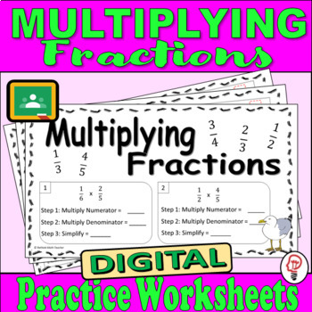 Preview of Multiplying Fractions - Digital Practice Worksheets