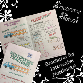 Preview of Multiplying Fractions - Decorated Notes Brochure for Interactive Notebooks