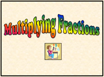 Preview of Multiplying Fractions Introduction – PowerPoint Presentation