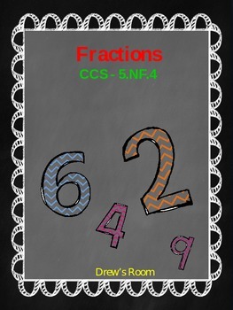 Preview of Multiplying Fractions Packet - 5.NF.4 - CCA