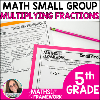 Preview of Multiplying Fractions Math Small Groups Plans & Work Mats - RTI Intervention