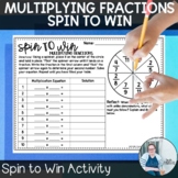 Multiplying Fractions Spin to Win TEKS 6.3 CCSS 6.NS.1 Mat