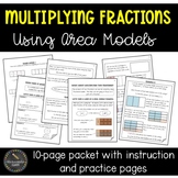Multiplying Fractions Using Area Models Practice Packet (C