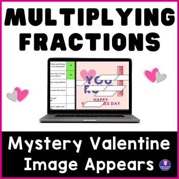 Preview of Multiplying Fractions ❤️ VALENTINES DAY | Math Mystery Picture Digital Activity