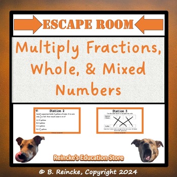 Preview of Multiplying Fractions, Whole, and Mixed Numbers Escape Room (5.NF.6)