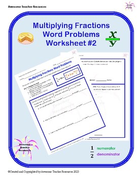 Preview of Multiplying Fractions Word Problems Worksheet #2