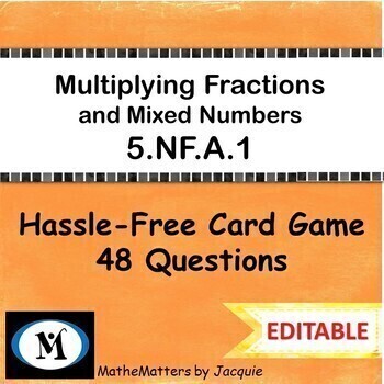 Preview of Multiplying Fractions  {EDITABLE} 48 Questions GAME