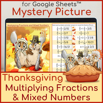 Preview of Multiplying Fractions and Mixed Numbers | Mystery Picture Thanksgiving Chipmunks