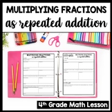 Multiplying Fractions by a Whole Number w Repeated Additio