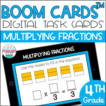 Preview of Multiplying Fractions by Whole Numbers BOOM CARDS™ Digital Task Cards