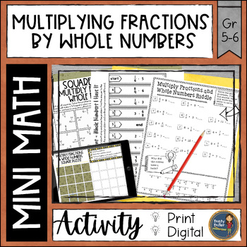 Preview of Multiplying Fractions by Whole Numbers Math Activities Digital and Print