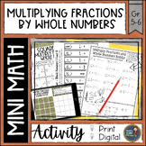 Multiplying Fractions by Whole Numbers Math Activities Dig