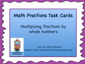 Preview of Multiplying Fractions by Whole Numbers Math Task Cards