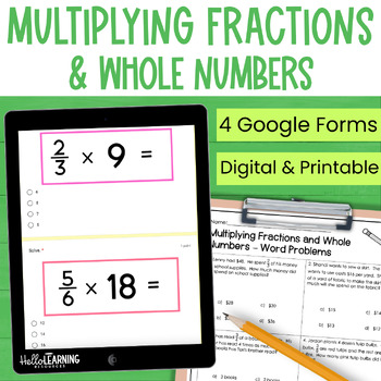 Preview of Multiplying Fractions by Whole Numbers Practice and Assessment for Google Forms™