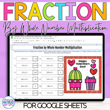 Preview of Multiplying Fractions by Whole Numbers | Valentines Mystery Picture