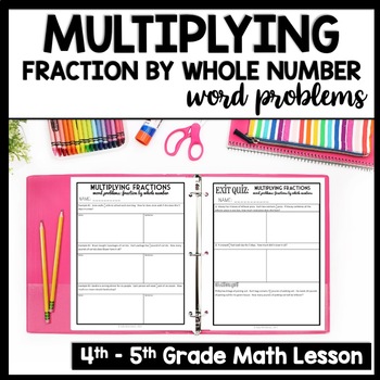 Preview of Multiplying Fractions by a Whole Number, Multiplying Fractions Word Problems