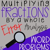 Multiplying Fractions by a Whole Number: Error Analysis Wo