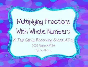 Preview of Multiplying Fractions with Whole Numbers Task Cards