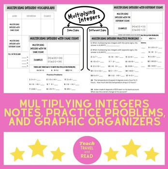 Preview of Multiplying Integers Notes, Practice Problems, and Graphic Organizers