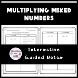 Multiplying Mixed Numbers Notes