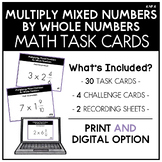 4.NF.4: Multiplying Mixed Numbers by Whole Numbers Task Cards