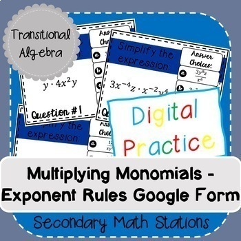 Preview of Multiplying Monomials - Exponent Rules Google Form (Digital)