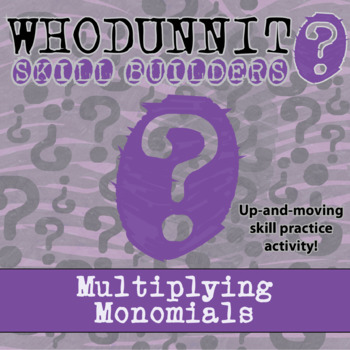 Preview of Multiplying Monomials Whodunnit Activity - Printable & Digital Game Options