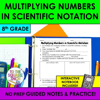 Preview of Multiplying Numbers in Scientific Notation Notes & Practice | Guided Notes