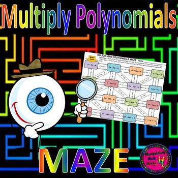 Preview of Multiplying Polynomials Maze Activity - distance learning