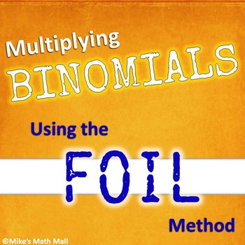 Preview of Multiplying Binomials Using the FOIL Method (Mini Bundle)