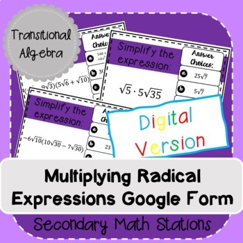 Preview of Multiplying Radical Expressions Google Form (Digital)