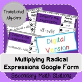 Multiplying Radical Expressions Google Form (Digital)