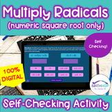 Multiplying Radicals: Self Checking Digital Activity