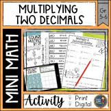 Multiplying Two Decimals Math Activities Digital and Print