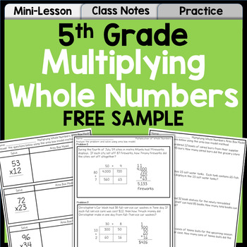 Preview of Multiplying Whole Numbers | 2 Digit Multiplication | Lesson, Notes, Practice