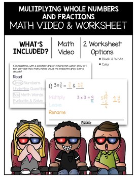 Preview of 4.NF.4: Multiplying Whole Numbers and Fractions Math Video and Worksheet