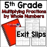 Multiplying a Fraction by A Whole Number 5th Grade Math Ex