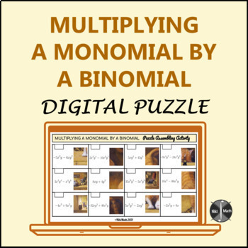 Preview of Multiplying a Polynomial (Binomial) by a Monomial - Digital Puzzle