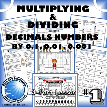 Preview of Multiplying and Dividing Decimal Numbers by 0.1, 0.01, and 0.001 3-Part Lesson
