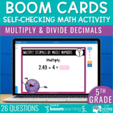 Multiplying & Dividing Decimals Boom Cards | 5th Grade Mat