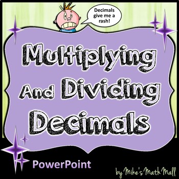 Preview of Multiplying and Dividing Decimals (PowerPoint Only) - Distance Learning