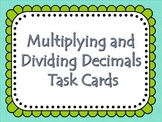 Multiplying and Dividing Decimals Task Cards with Word Problems
