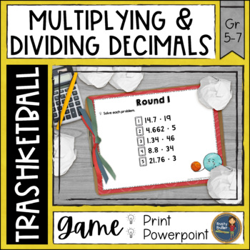 Preview of Multiplying and Dividing Decimals Trashketball Math Game