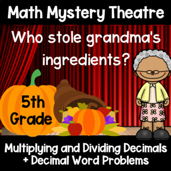 Preview of Multiplying and Dividing Decimals + Word Problems Math Mystery Theatre Game