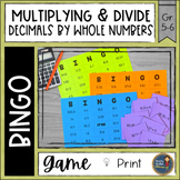 Multiplying and Dividing Decimals by Whole Numbers BINGO M