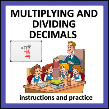 Preview of Multiplying and Dividing Decimals - instructions and practice