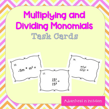 Preview of Exponents: Multiplying and Dividing Monomials Task Cards
