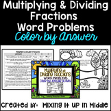 Multiplying and Dividing Fraction WORD PROBLEM Coloring Sheet