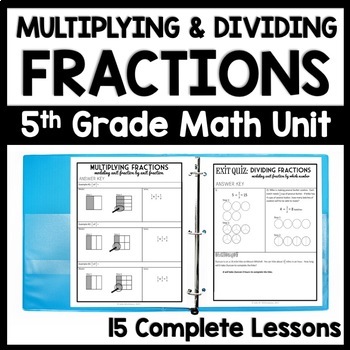 Preview of Multiplying & Dividing Fractions Unit, 5th Grade Fractions Review Worksheets